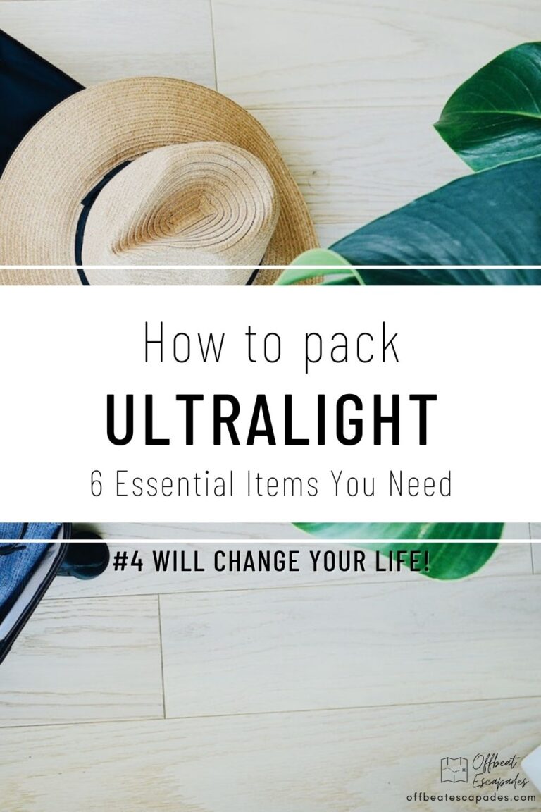 How to Pack Ultralight - 6 Essential Items You Need - Offbeat Escapades