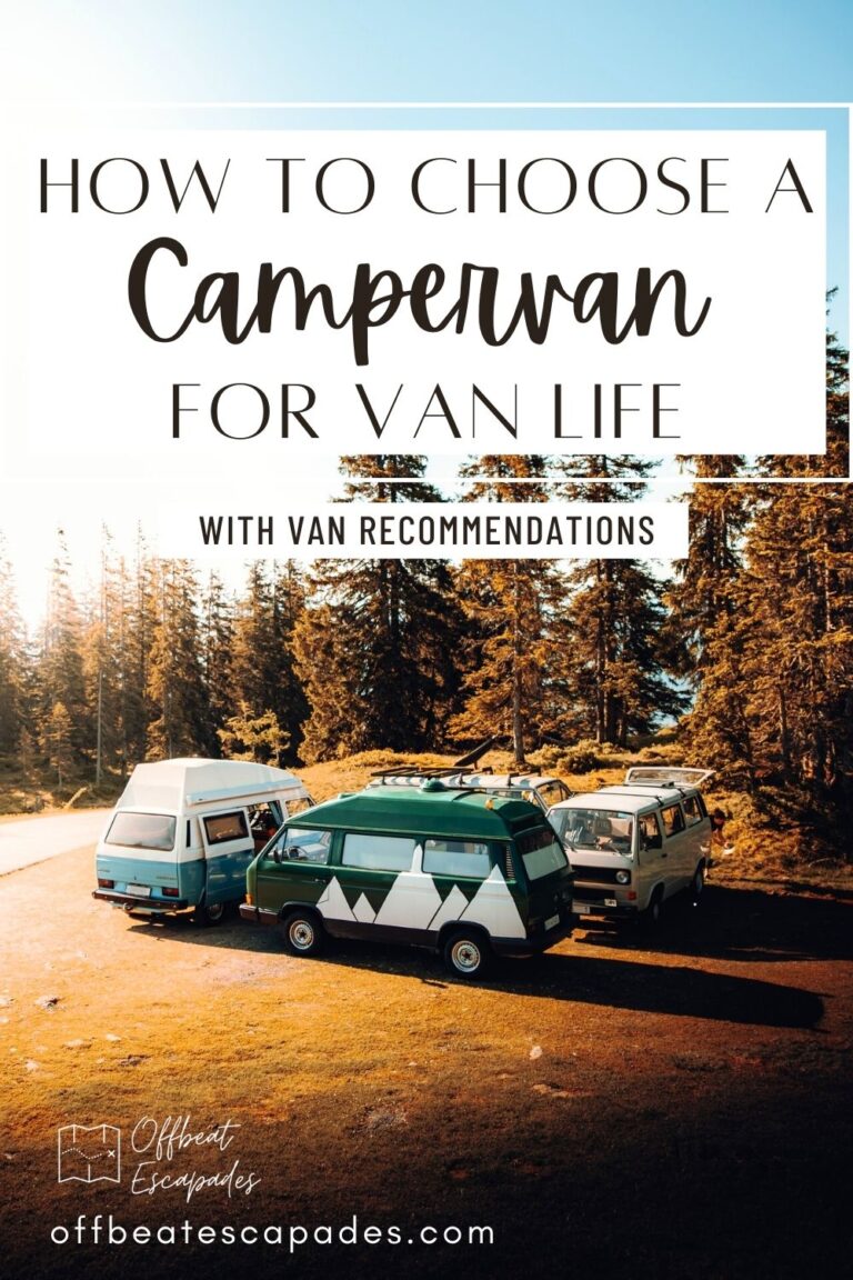 How to Choose A Campervan for the Best Van Life - Offbeat Escapades ...
